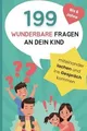 Produktbild: 199 wunderbare Fragen an dein Kind: Miteinander lac... | Buch | Zustand sehr gut