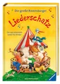Produktbild: Der große Ravensburger Liederschatz - Kinderliederbuch mit 100 der bekanntesten Kinderlieder zum Mitsingen und Mitspielen: Die 100 schönsten Lieder für Kinder