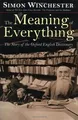 Produktbild: The Meaning of Everything: The Story of the Oxford Engli... | Buch | Zustand gut
