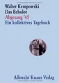 Produktbild: Das Echolot - Abgesang 45  - Ein kollektives Tageb... | Buch | Zustand sehr gut