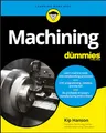 Produktbild: Machining For Dummies (For Dummies (Computer/Tech))