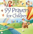 Produktbild: 99 Prayers for Children (99 Stories from the Bible) by Juliet David 1781284059