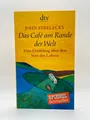 Produktbild: Das Café am Rande der Welt von John Strelecky | Taschenbuch Sinn des Lebens