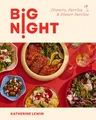 Produktbild: Big Night: Dinners, Parties & Dinner Parties - A Cookbook