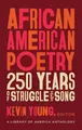 Produktbild: Kevin Young African American Poetry: : 250 Years (Gebundene Ausgabe) (US IMPORT)