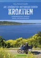 Produktbild: Kroatien - Die schönsten Motorrad-Touren / Hans Michael Engelke