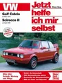 Produktbild: REPARATURANLEITUNG - JETZT HELFE ICH MIR SELBST 145 VW GOLF CABRIO 1 SCIROCCO 2