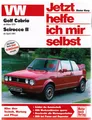Produktbild: Jetzt helfe ich mir selbst VW Golf Cabrio ab März 1979 Scirocco II ab April '81