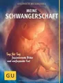 Produktbild: Meine Schwangerschaft: Tag für Tag faszinierende ... | Buch | Zustand akzeptabel