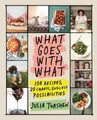 Produktbild: Julia Turshen What Goes with What (Gebundene Ausgabe) (US IMPORT)