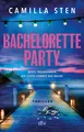 Produktbild: Sten, Camilla/Bachelorette Party Camilla Sten