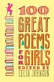 Produktbild: 100 Great Poems for Girls (Taschenbuch)