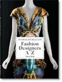 Produktbild: Valerie Steele Fashion Designers A–Z (Gebundene Ausgabe) (US IMPORT)