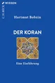 Produktbild: Der Koran: Eine Einführung (C.H.BECK Wissen)