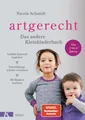 Produktbild: artgerecht - Das andere Kleinkinderbuch