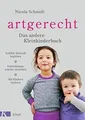 Produktbild: artgerecht - Das andere Kleinkinderbuch: Gefühle li... | Buch | Zustand sehr gut