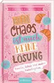 Produktbild: Kein Chaos ist auch keine Lösung! - Familie, Schule und andere Katastrophen (Kei