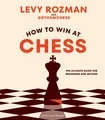 Produktbild: How to Win At Chess, Levy Rozman