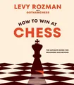 Produktbild: How to Win At Chess The Ultimate Guide for Beginners and Beyond