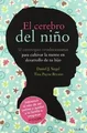 Produktbild: El cerebro del niño: 12 estrategias revolucionarias... | Buch | Zustand sehr gut