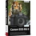 Produktbild: Buch Canon EOS R6 II - Das umfangreiche Praxisbuch zu ihrer Kamera !