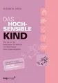 Produktbild: Elaine N. Aron | Das hochsensible Kind | Taschenbuch | Deutsch (2008) | 486 S.