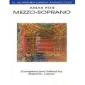 Produktbild: Arias for Mezzo-Soprano: G. Schirmer Opera Anthology