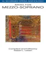 Produktbild: Arias for Mezzo-Soprano (G. Schirmer Opera Anthology) by  0793504015