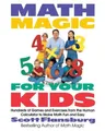 Produktbild: Scott Flansburg Math Magic For Your Kids (Taschenbuch)