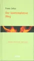 Produktbild: Der kontemplative Weg | Franz Jalics | Buch | Ignatianische Impulse | 80 S.