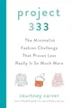 Produktbild: Project 333: The Minimalist Fashion Challenge That by Courtney Carver 0525541454