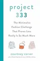 Produktbild: Project 333: The Minimalist Fashion Challenge That P... | Buch | Zustand wie neu