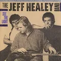 Produktbild: Jeff Healey - See The Light [New CD] Holland - Import