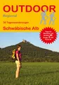 Produktbild: 30 Tageswanderungen Schwäbische Alb: Tagestouren, Rundwanderwege und leichte Wanderungen. Alle Wanderwege mit GPS-Tracks. (Outdoor Regional, Band 338)