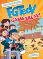 Produktbild: FGTeeV FGTeeV: Game Break! (Taschenbuch) FGTeeV (US IMPORT)