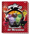 Produktbild: Miraculous: Das geheime Buch der Mir..., Weber, Claudia