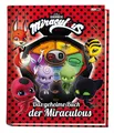 Produktbild: Claudia Weber ~ Miraculous: Das geheime Buch der Miraculous 9783833237409