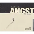 Produktbild: Grundformen der Angst, 4 Audio-CDs Gekürzte Lesung
