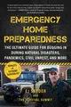 Produktbild: Emergency Home Preparedness The Ultimate Guide for Bugging In During Natural ...