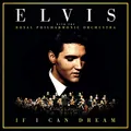 Produktbild: If I Can Dream: Elvis Presley With the Royal Philh