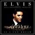 Produktbild: If I Can Dream: Elvis Presley with the Royal Philh | Elvis Presley | Englisch