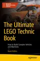Produktbild: The Ultimate LEGO Technic Book Mark Rollins