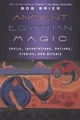 Produktbild: Robert (Bob) M. Brier Ancient Egyptian Magic (Taschenbuch) (US IMPORT)