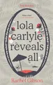 Produktbild: Lola Carlyle Reveals All (Little Black Dress) - Rachel Gibson