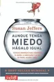 Produktbild: AUNQUE TENGA MIEDO, HÁGALO IGUAL (B) (AUTOAYUDA)  v... | Buch | Zustand sehr gut