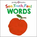 Produktbild: Roger Priddy Priddy Books See, Touch, Feel: Words (Kartonbuch) See, Touch, Feel