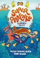 Produktbild: Super Pancake and the Terrible Toast: (A Graphic Novel) (Super Pancake, 3)