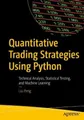 Produktbild: Quantitative Trading Strategies Using Python: Technical Analysis, Statistical