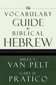 Produktbild: The Vocabulary Guide to Biblical He..., Van Pelt, Miles