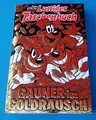 Produktbild: LTB 511 GAUNER IM GOLDRAUSCH  Zustand:UNGELESEN 1A absolut TOP